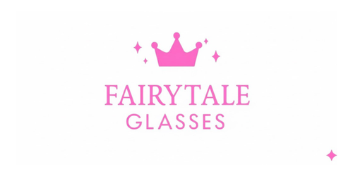 Fairytale Glasses